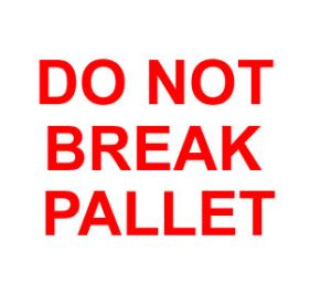 Packing Do Not Break Pallet Shipping Labels