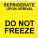 Caution Refrigeration Upon Arrival - Do Not Freeze Shipping Labels