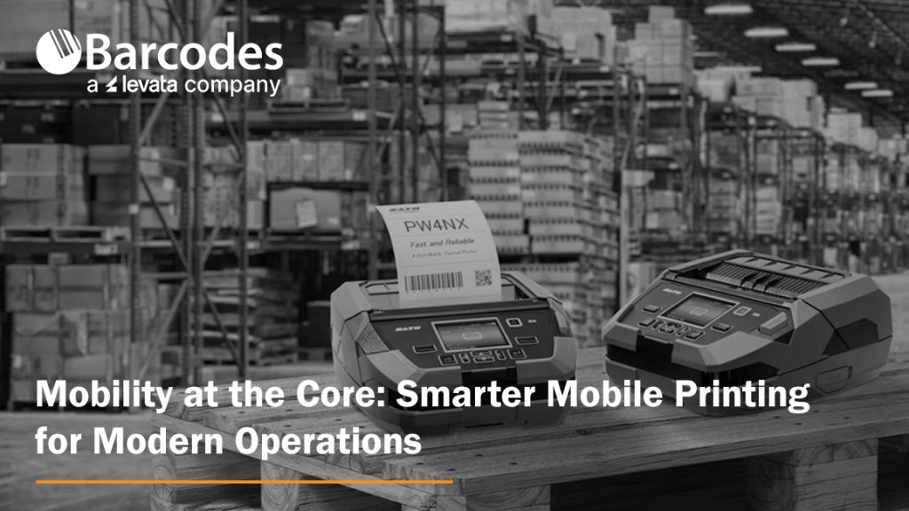 Mobility at the Core: Smarter Mobile Printing for Modern Operations