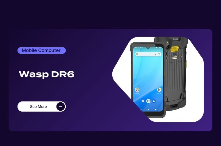 Wasp DR6 Mobile Computer