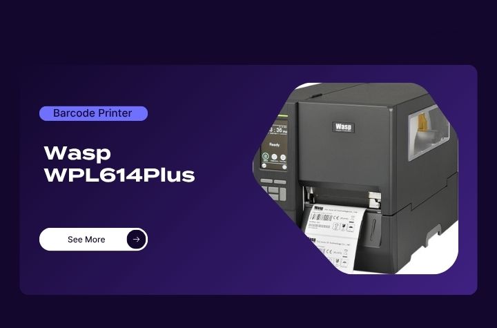 Wasp WPL614Plus Industrial Barcode Printer