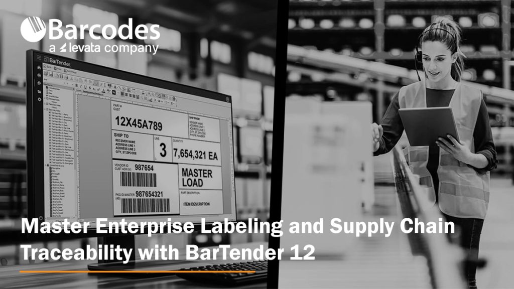 Seagull BarTender Version 12 labeling and traceability platform